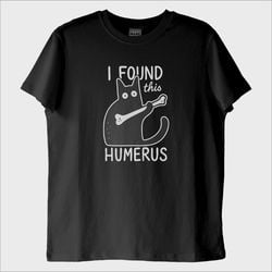 ''Humerus'' T-Shirt