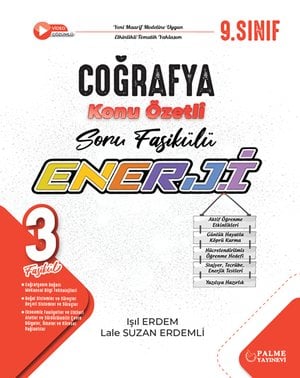 PALME 9.SINIF ENERJİ COĞRAFYA KONU ÖZETLİ SORU FASİKÜLLERİ (3 FASİKÜL)