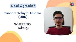 Tasarım Yoluyla Anlama (UBD) - Whereto Tekniği - Nasıl Öğretilir?