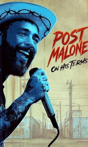 Post Malone: On His Terms