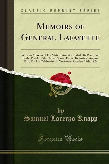 Memoirs of General Lafayette