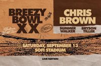 Global Superstar Chris Brown Announces ‘Breezy Bowl XX’ World Tour will Hit Stadiums in Europe & North America | SoFi Stadium