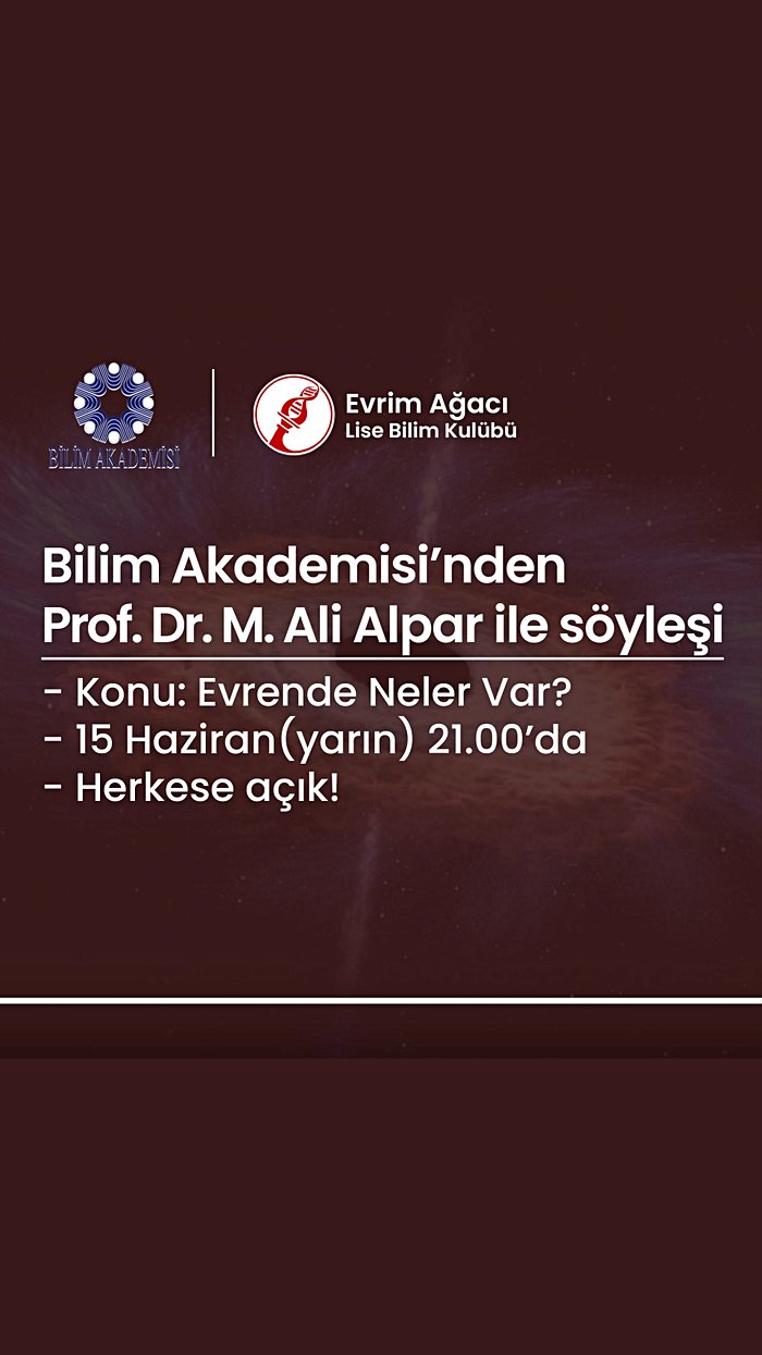 Astrofizikçi Ali Alpar ile "Evrende Neler Var?" Konulu Söyleşi