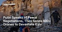 Putin Speaks of Peace Negotiations, Then Sends 600+ Drones to Devastate Kyiv