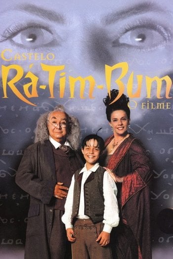 Castelo Rá-Tim-Bum: O Filme