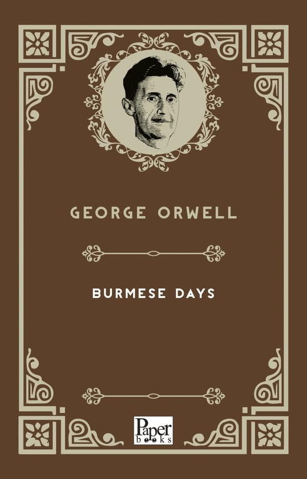 Burmese Days (George Orwell)