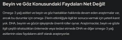 Omega-3 yağ asitlerinin beyin ve göz sağlığı konusundaki faydaları bilimsel olarak ispatlandı mı?