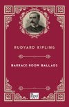 Barrack - Room Ballads (Rudyard Kipling)