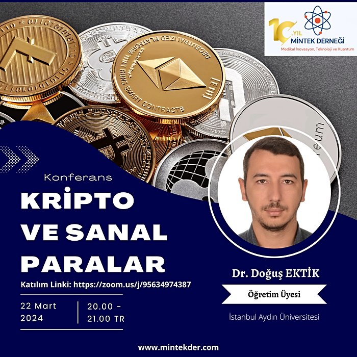 Kripto ve Sanal Paralar - Dr. Öğretim Üyesi Doğuş EKTİK