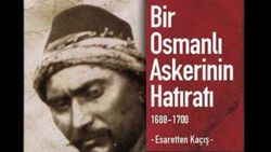 Avusturya'da Esir Bir Osmanlı Subayı: Osman Ağa'nın Esaretten Kaçışı