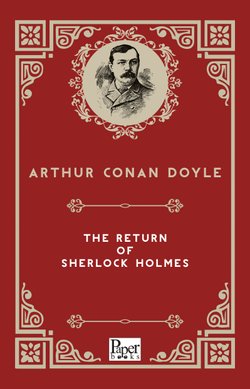 The Return of Sherlock Holmes (Sir Arthur Conan Doyle)