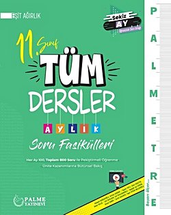 PALMETRE 11.SINIF EŞİT AĞIRLIK TÜM DERSLER AYLIK ÇALIŞMA FASİKÜLLERİ