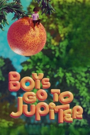 Boys Go to Jupiter
