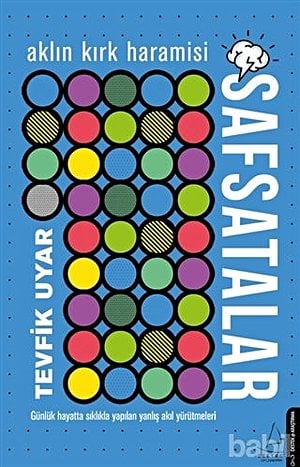 Aklın Kırk Haramisi: Safsatalar