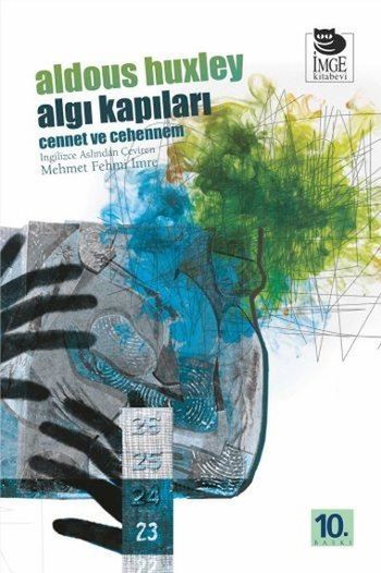 Algı Kapıları: Cennet Cehennem