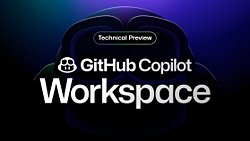 GitHub Copilot Workspace: Yapay Zeka ile Artık Direkt Olarak İnsan Dili (İngilizce) Kullanarak Bilgisayar Programlamak Mümkün!