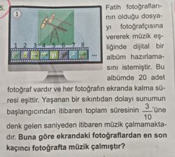 Buna göre hangi fotoğrafta müzik çalmıştır?