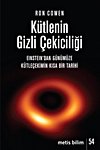 Kütlenin Gizli Çekiciliği