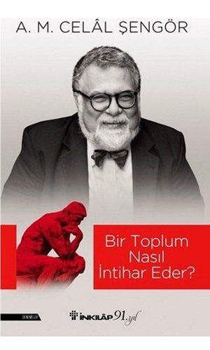 Bir Toplum Nasıl İntihar Eder?