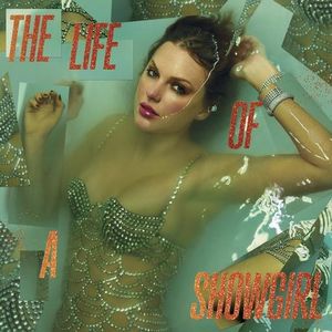 Taylor Swift Unveils The Life Of A Showgirl Album