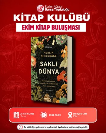 Evrim Ağacı Bursa Ekim Ayı Kitap Kulübü Buluşması