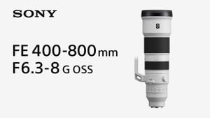 Sony Unveils Longest Reach Lens Ever With FE 400-800mm