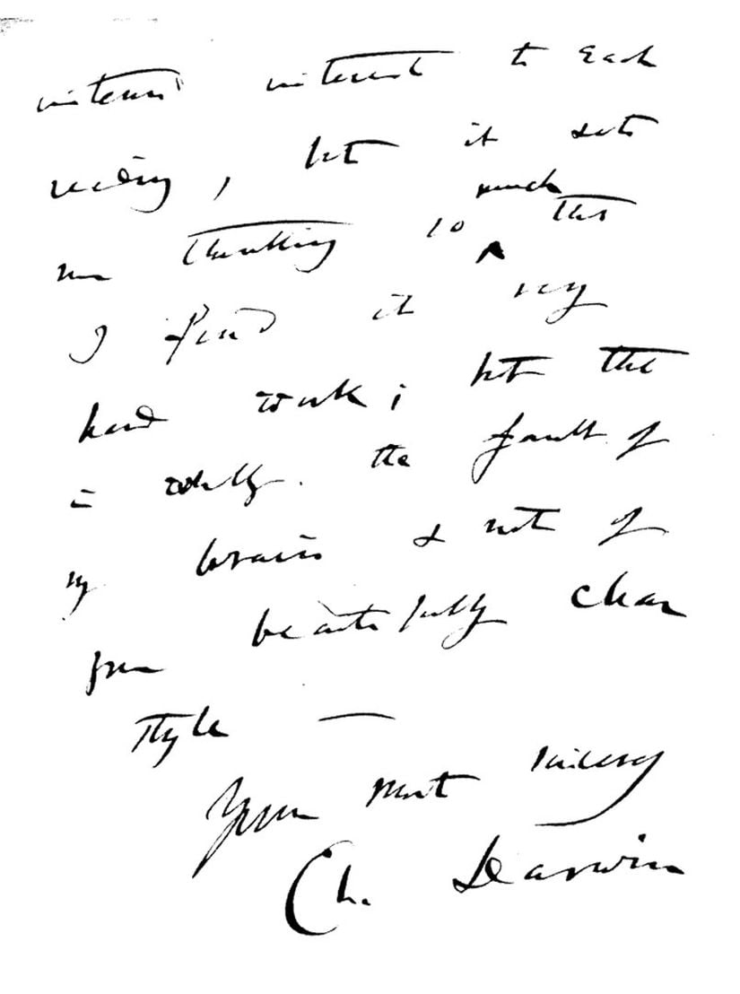 Darwin'in Galton'a &quot;Hereditaty Genius&quot;kitabı hakkında yazdığı mektup. Okunması zor olsa da paragraf içinde anlattıklarımız görselin üst kısmında yer almaktadır. Altında Darwin'in imzasını &quot;Yours most sincerely&quot; (&quot;En içten sevgilerimle&quot;) sözüyle birlikte görüyoruz.