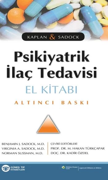 Kaplan & Sadock Psikiyatrik İlaç Tedavisi El Kitabı