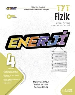 TYT ENERJİ FİZİK KONU ÖZETLİ SORU FASİKÜLLERİ (4 FASİKÜL)
