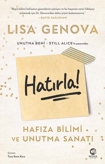 Hatırla!  Hafıza Bilimi ve Unutma Sanatı