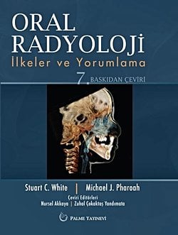 Oral Radyoloji İlkeler ve Yorumlama