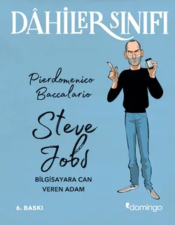 Dâhiler Sınıfı - Steve Jobs: Bilgisayara Can Veren Adam