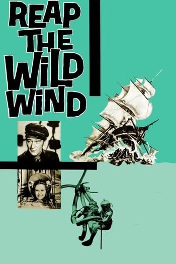 Reap the Wild Wind