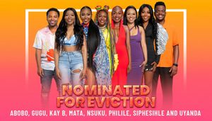 Big Brother Mzansi 2024 Week 7 Shocks With Nominations