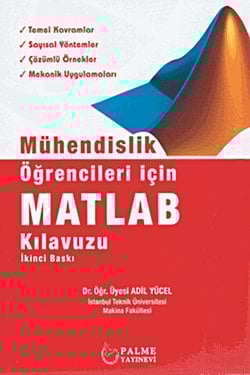 Mühendislik Öğrencileri İçin MATLAB Kılavuzu