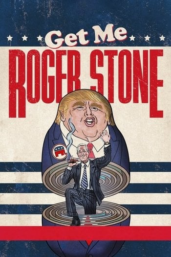 Roger Stone: Kirli Oyunlar