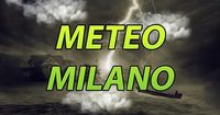 Meteo Milano – Piogge e temporali fino a venerdì, migliora nel weekend