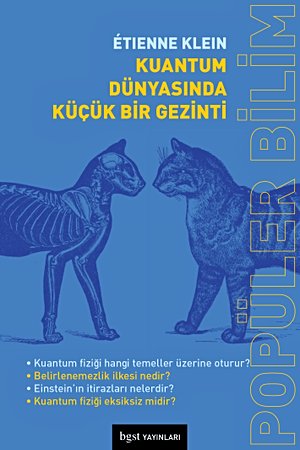 Kuantum Dünyasında Küçük Bir Gezinti