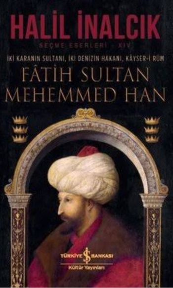 Fatih Sultan Mehemmed Han