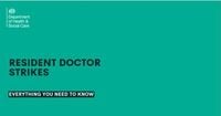 Resident doctor strikes: everything you need to know