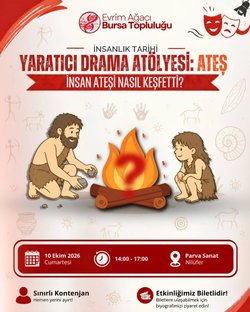 Ateşin Peşinde: İnsan Ateşi Nasıl Keşfetti? | Yaratıcı Drama Atölyesi