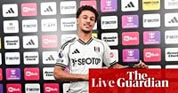Benfica v Madrid again in Champions League; Bobb joins Fulham for £27m: football – live