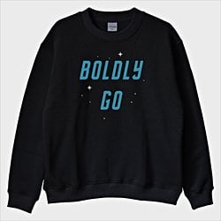 ''Boldly Go'' Sweatshirt