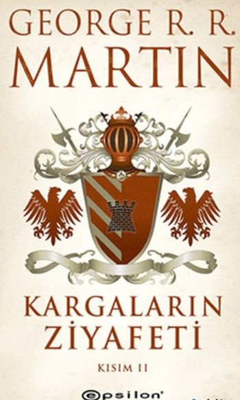 Kargaların Ziyafeti: Kısım 2