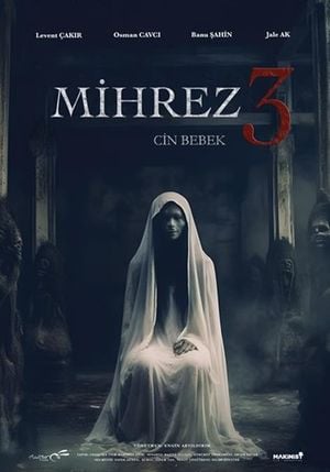 Mihrez 3: Cin Bebek