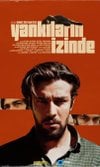Yankıların İzinde