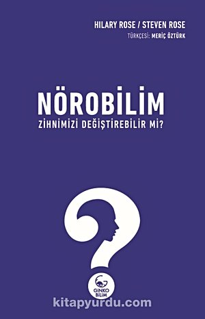 Nörobilim Zihnimizi Değiştirebilir mi?