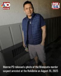 Ouachita Parish authorities arrest Minnesota murder suspect