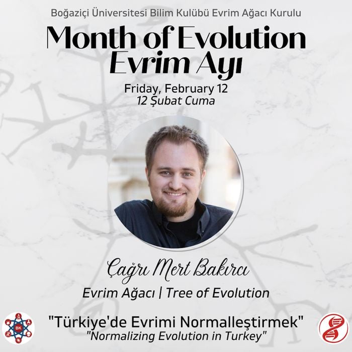 Türkiye'de Evrimi Normalleştirmek - Çağrı Mert Bakırcı (Boğaziçi Üni. Evrim Ayı)