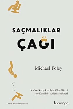 Saçmalıklar Çağı